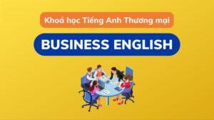 khoa-hoc-tieng-anh-thuong-mai